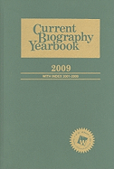 Current Biography Yearbook-2009: 0