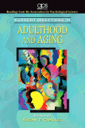 Current Directions in Adulthood and Aging