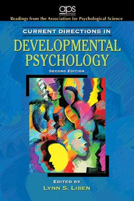 Current Directions in Developmental Psychology - Liben, Lynn S (Editor)