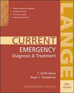 Current Emergency Diagnosis and Treatment - Stone, C. Keith, and Humphries, Roger L.