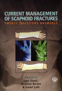 Current Management of Scaphoid Fractures