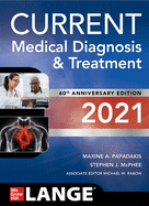 CURRENT Medical Diagnosis and Treatment: 2021