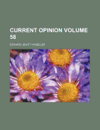 Current Opinion Volume 58