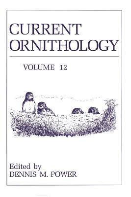 Current Ornithology - Power, D M (Editor)