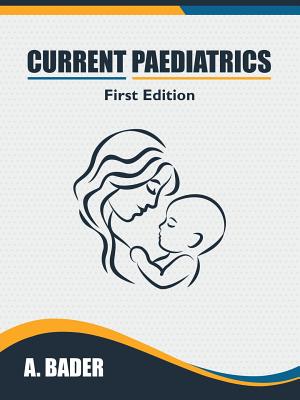 Current Paediatrics - Bader, A