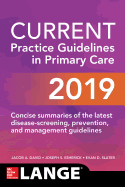 Current Practice Guidelines in Primary Care 2019