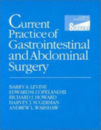 Current Practice of Gastro-Intestinal and Abdominal Surgery