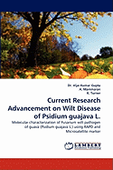 Current Research Advancement on Wilt Disease of Psidium guajava L.