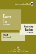 Current Text, Volumes I General Standards & II Industry Standards Topical Index/Appendixes, Package - Financial Accounting Standards Board (FASB)