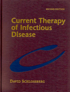 Current Therapy of Infectious Disease - Schlossberg, David, M.D., Facp