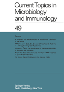 Current Topics in Microbiology and Immunology / Ergebnisse Der Mikrobiologie Und Immunittsforschung