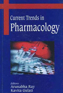 Current Trends in Pharmacology