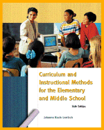 Curriculum and Instructional Methods for the Elementary and Middle School