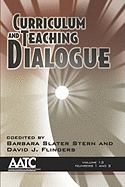 Curriculum and Teaching Dialogue Volume 12 Numbers 1 & 2 (PB)