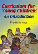 Curriculum for Young Children: An Introduction - Arce, Eva Marie, and Arce, Eve-Marie