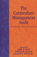 Curriculum Management Audit: Improving School Quality