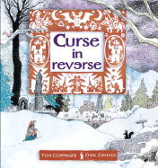 Curse in Reverse