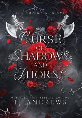 Curse of Shadows and Thorns - Andrews, Lj