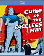 Curse of the Faceless Man [Blu-ray] - Edward L. Cahn