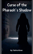 Curse of the Pharaoh's Shadow