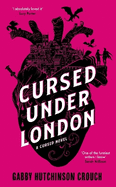 Cursed Under London: the unputdownable Elizabethan romantasy