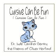 Cursive Can Be Fun: The Poems of Oliver Herford