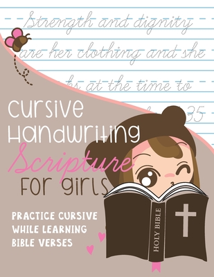 Cursive Handwriting Scripture for Girls: Practice Cursive while learning Bible Verses - Journals, Kenniebstyles