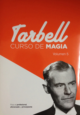 Curso de Magia Tarbell 5 - Tarbell, Harlan