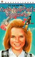 Curtis Piperfield's Biggest Fan