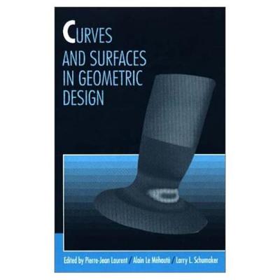 Curves and Surfaces - Laurent, Pierre-Jean (Editor), and Le Mehaute, Alain (Editor), and Schumaker, Larry (Editor)