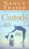 Custody