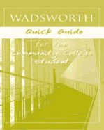 Custom Enrichment Module: Wadsworth Quick Guide for the Community College Student