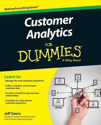 Customer Analytics for Dummies - Sauro, Jeff