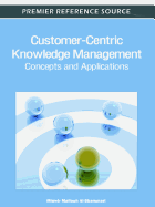 Customer-Centric Knowledge Management: Concepts and Applications