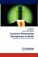 Customer Relationship Management in Banks