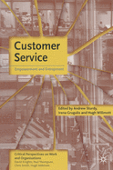 Customer Service: Empowerment and Entrapment