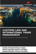 Customs Law and International Trade Management