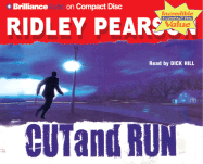 Cut and Run - Pearson, Ridley, and Hill, Dick (Read by)