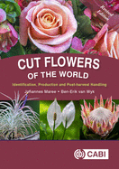 Cut Flowers of the World: Revised Edition