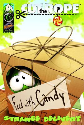 Cut the Rope: Strange Delivery - Anderson, Matt, and Garcia, Ricardo, and Alfaro, Antonio