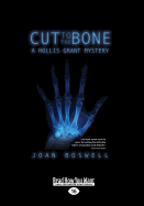 Cut to the Bone: A Hollis Grant Mystery