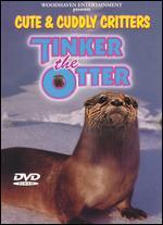 Cute and Cuddly Critters: Tinker the Otter