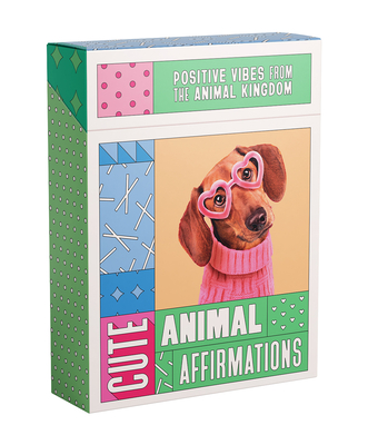 Cute Animal Affirmations: Positive Vibes from the Animal Kingdom - Smith Street Books