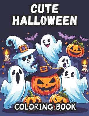 Cute Halloween Coloring Book for Adults: Featuring 50 Horror Theme Simple and Easy Illustration to Color and Relax I Large Print Coloring Book Perfect for Kids and Adults. - Chaudhary, Satyam, and Hub, Coloring Books