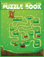 Cute Puzzle Book for Kid: 50+ Mazes: It is a Maze Puzzle Activity Book for Kid s 4-8,8-12 (Maze Books for Kids)