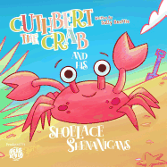Cuthbert the Crab and His Shoelace Shenanigans