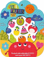 Cutie Fruities Activity Book