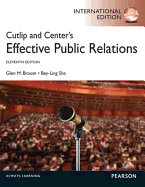 Cutlip and Center's Effective Public Relations: International Edition
