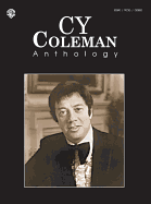 Cy Coleman Anthology: Piano/Vocal/Chords
