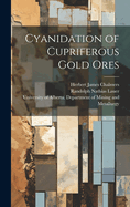 Cyanidation of Cupriferous Gold Ores